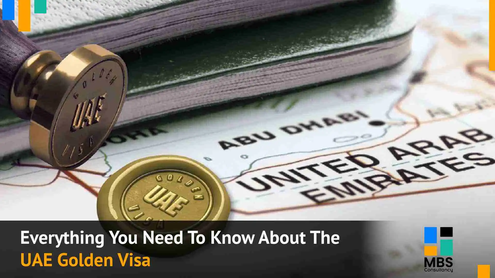 Everything You Need To Know About The UAE Golden Visa