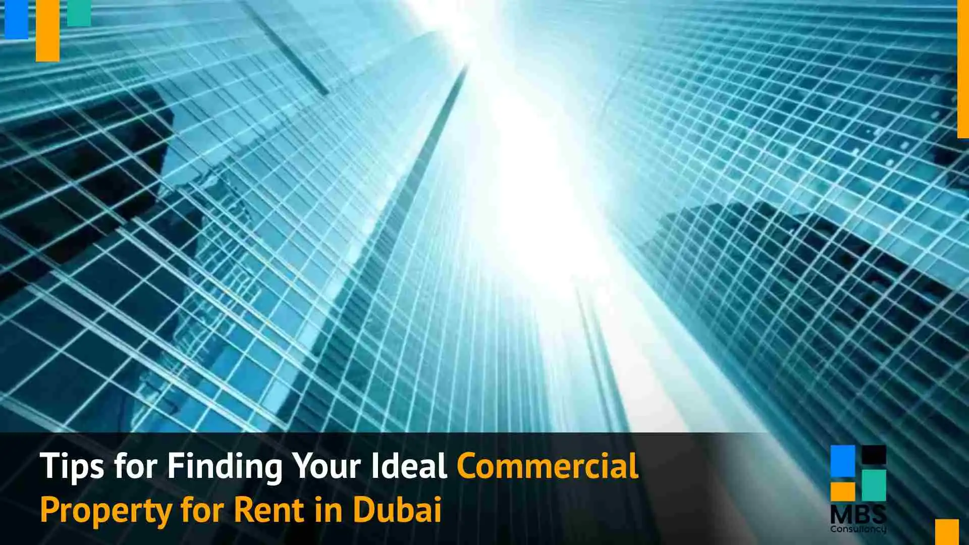 Tips for Finding Your Ideal Commercial Property for Rent in Dubai