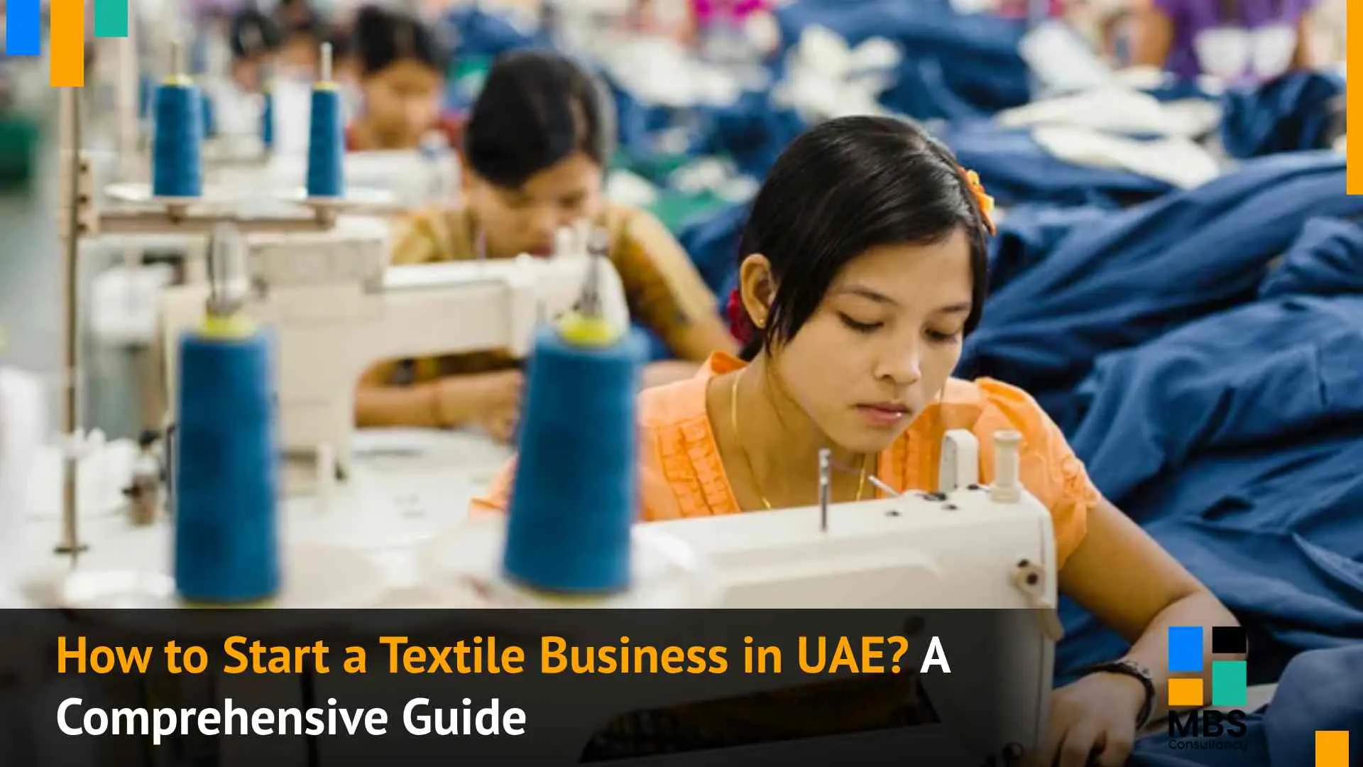 How to Start a Textile Business in UAE
