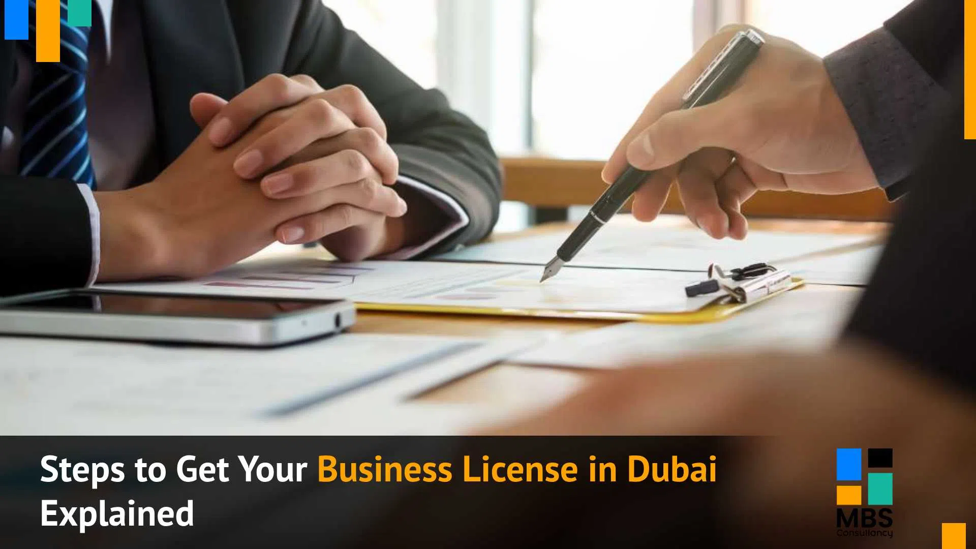 Steps to Get Your Business License in Dubai Explained