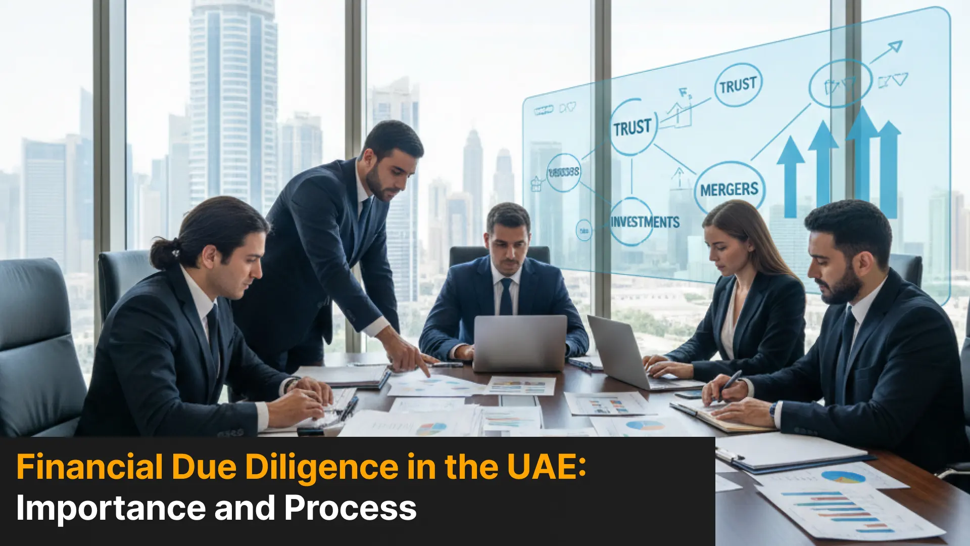 Financial Due Diligence in the UAE Importance and Process - blog featured image